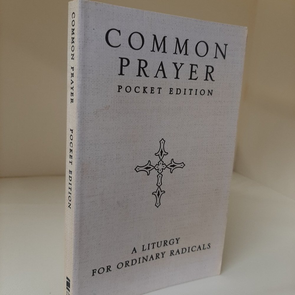 PB COMMON PRAYER POCKET EDIT A LITURGY FOR ORDINARY RADICALS